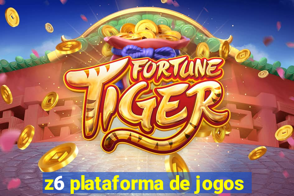 z6 plataforma de jogos